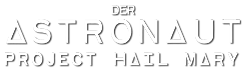 Der Astronaut - Project Hail Mary