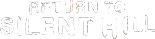 Return to Silent Hill