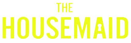 The Housemaid - Wenn sie wüsste