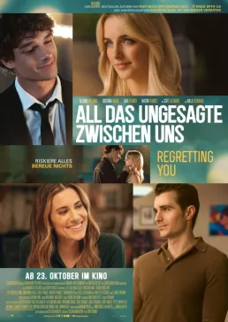 All das Ungesagte zwischen uns - Regretting You